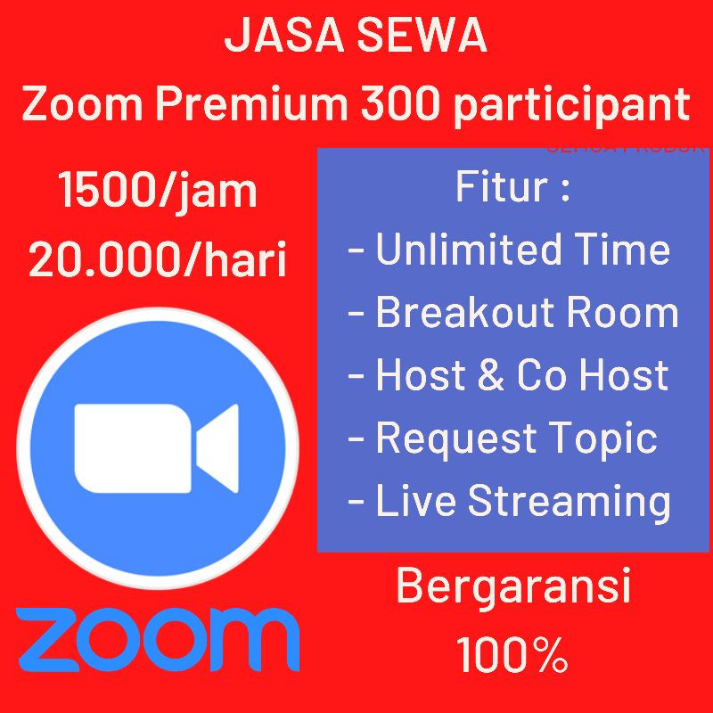 PROMO ZOOM PREMIUM 300 PARTICIPANT / ZOOM PREMIUM PER JAM / ZOOM