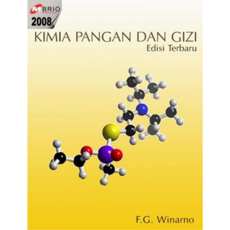 Kimia Pangan dan Gizi Edisi Terbaru 2008 F.G Winarno Shopee Indonesia