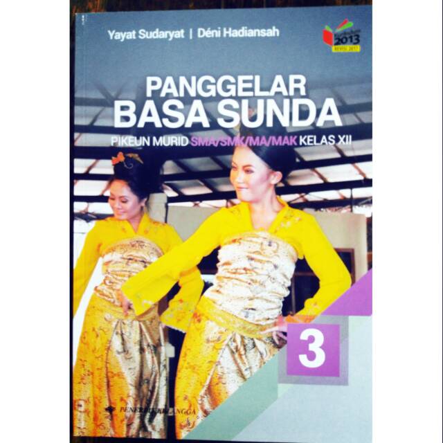 Buku Bahasa Sunda Kelas 12 Kurikulum 2013 Revisi 2017