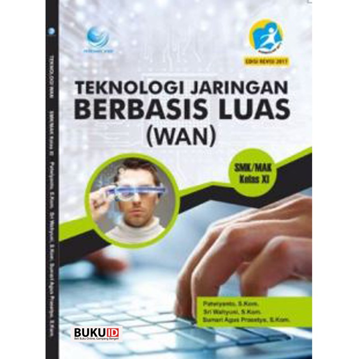 Buku Teknologi Jaringan Berbasis Luas (WAN) - SMK MAK Kelas XI | Shopee  Indonesia