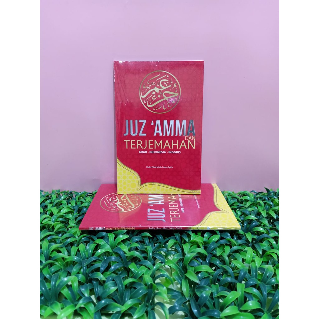 BUKU JUZ AMMA DAN TERJEMAHAN 3 BAHASA ARABINDONESIA