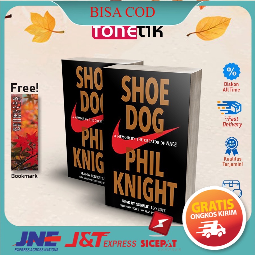 Jual buku Shoe Dog A Memoir the Creator of Nike Phil Knight