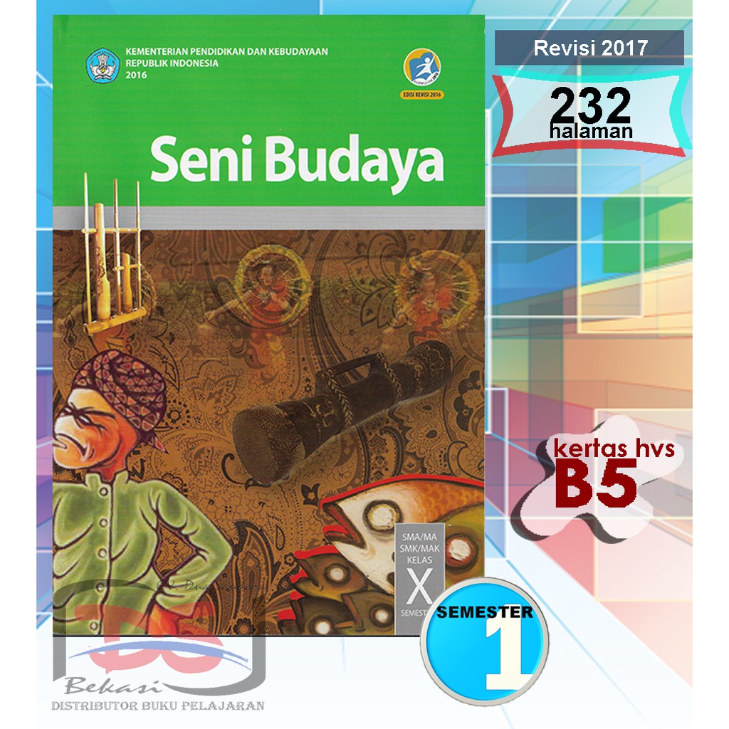 Buku Paket Seni Budaya Kelas 10 Kurikulum 2013 Revisi 2017 Info