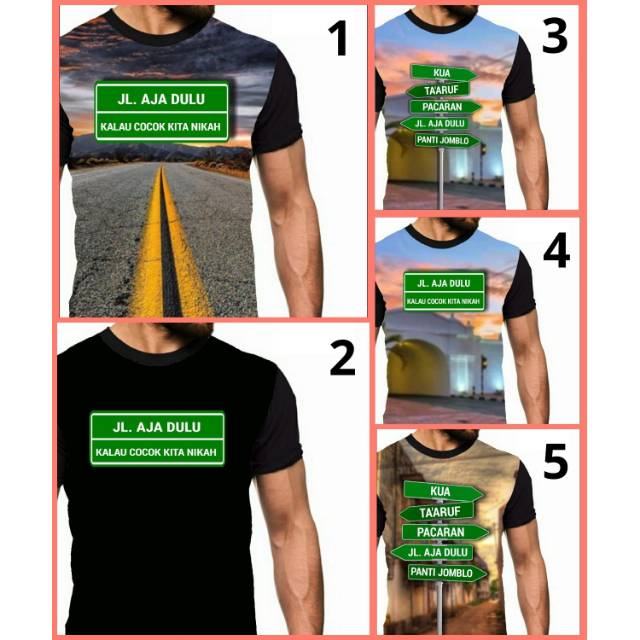 Kaos Jl jalan aja dulu anak cowok pria distro Bandung