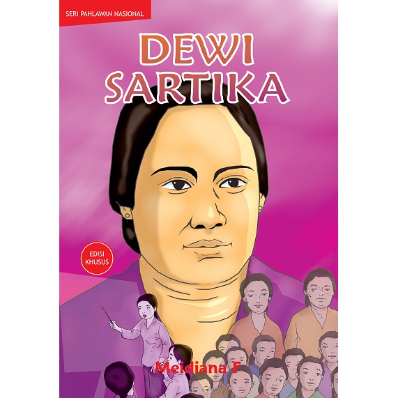 Biografi Raden Dewi Sartika Dalam Bahasa Inggris Lakaran dewi sartika adalah pahlawan