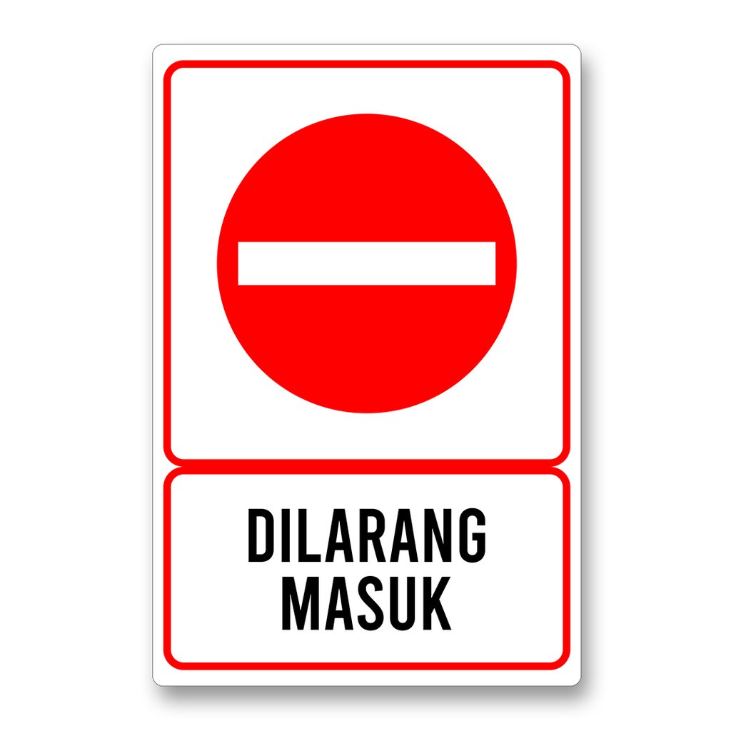 Jual sign dilarang masuk Indonesia