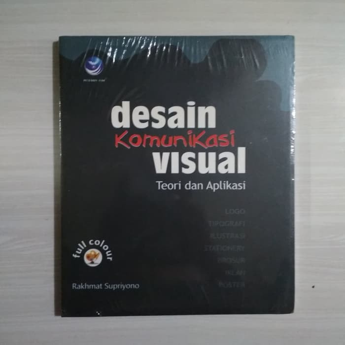 Buku Desain komunikasi visual teori dan aplikasi Rakhmat Supriyono Andi