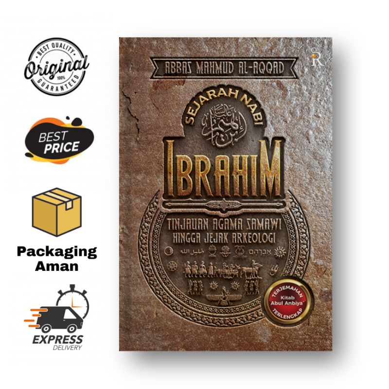 Jual SEJARAH NABI IBRAHIM; TINJAUAN AGAMA SAMAWI HINGGA JEJAK ARKEOLOGI -  ABBAS MAHMUD AL-AQQAD - TUROS Indonesia|Shopee Indonesia