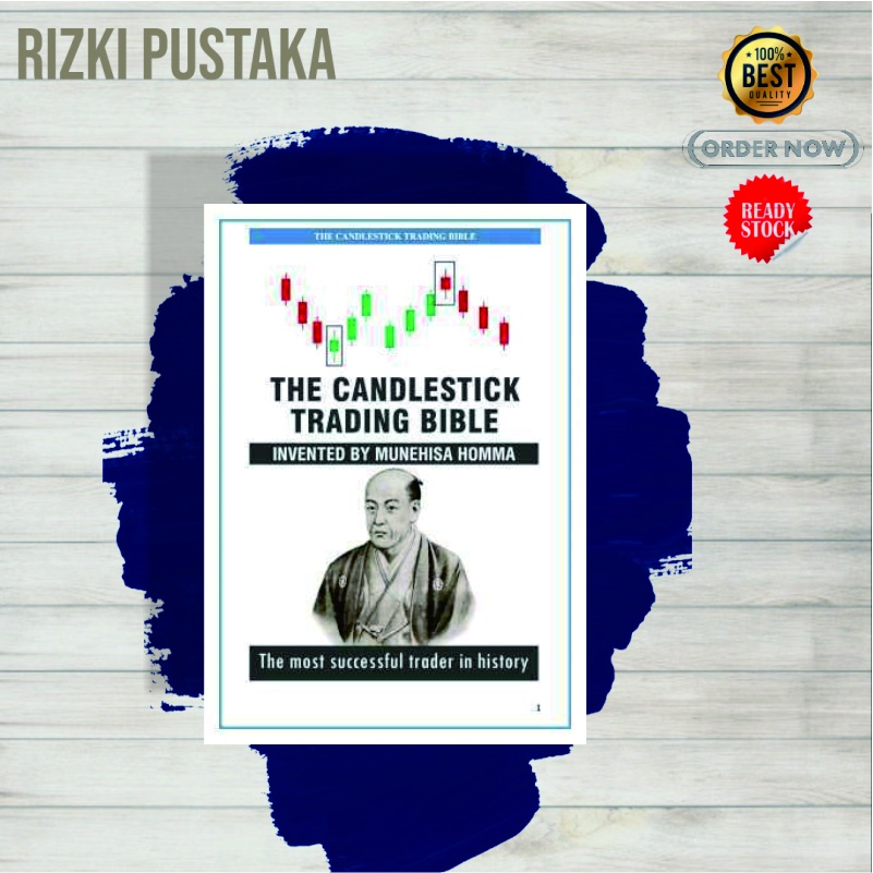Jual buku Saham The Candlestick Trading Bible Invented By Munehisa