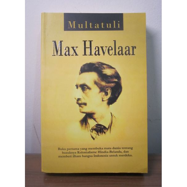 Jual PRELOVED BUKU MAX HAVELAAR BY MULTATULI (DOUWES DEKKER) SEJARAH