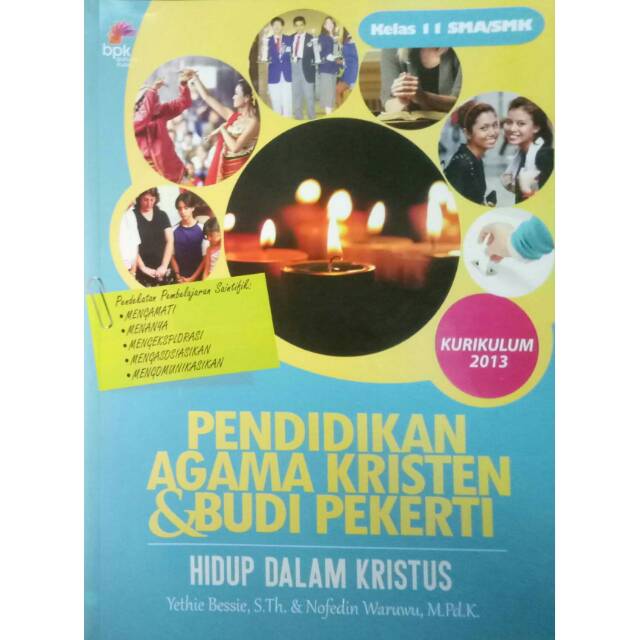 Buku Pendidikan Agama Kristen Kelas 11 Kurikulum 2013 Info Terkait Buku