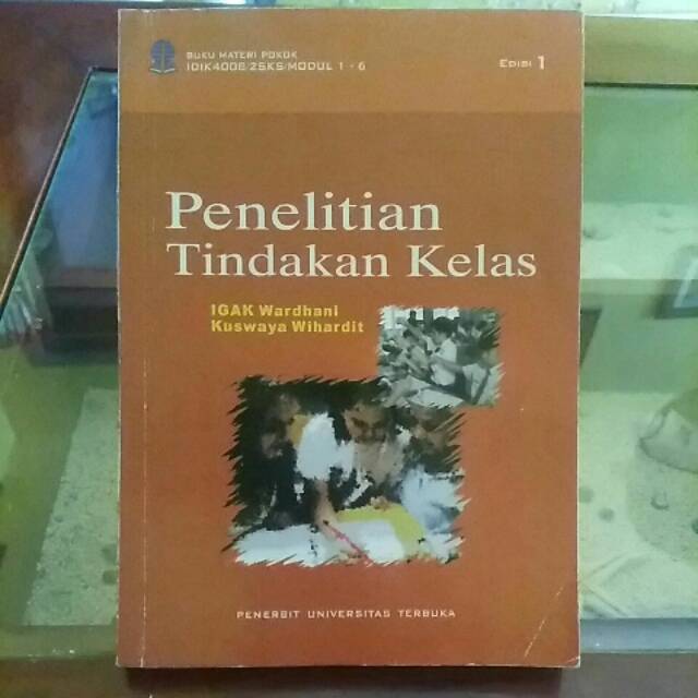 Modul Penelitian Tindakan Kelas Ut Contoh Makalah Terbaru 2021