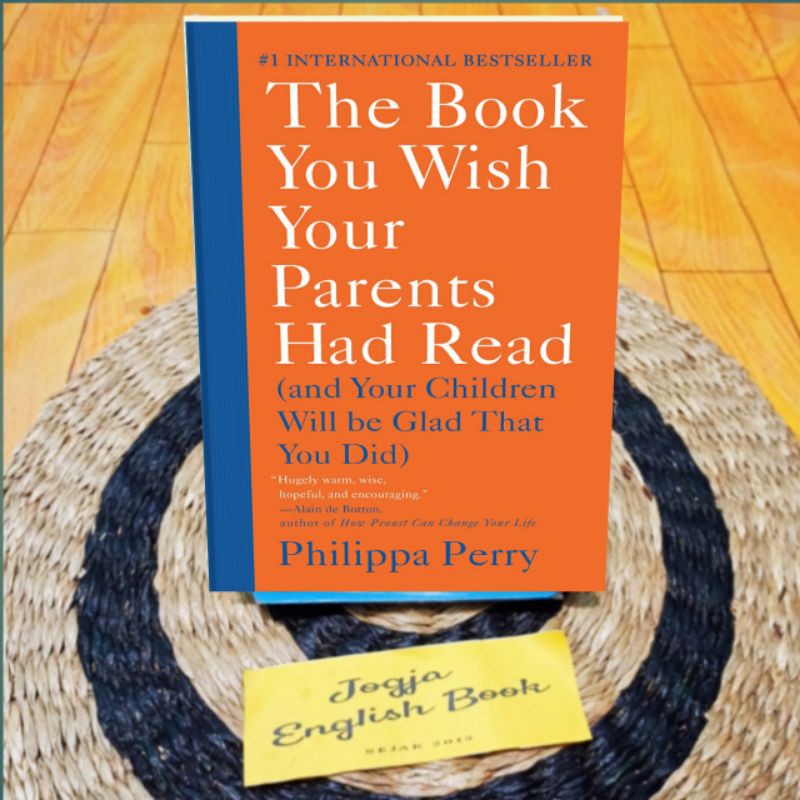 The Book You Wish Your Parents Had Read Shopee Indonesia