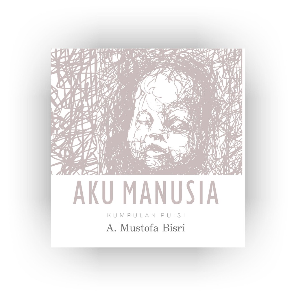 Puisi Ibu Mustofa Bisri Kumpulan Puisi Nusantara