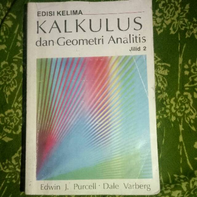 Kunci Jawaban Kalkulus Dan Geometri Analitis Jilid 1 Edisi