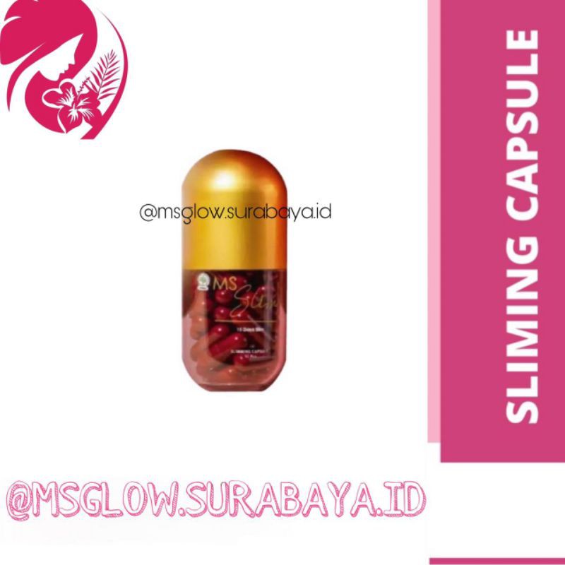 MS SLIM CAPSULE BY MS GLOW (KAPSUL DIET MS GLOW) Shopee