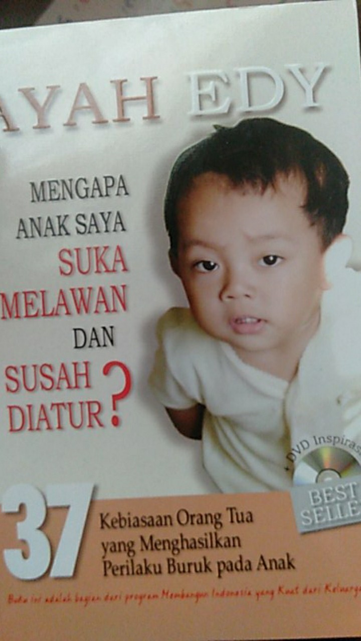 Mengapa Anak Saya Suka Melawan dan Susah Diatur? : 37 Kebiasaan Orang Tua /  Ayah Edy | Shopee Indonesia