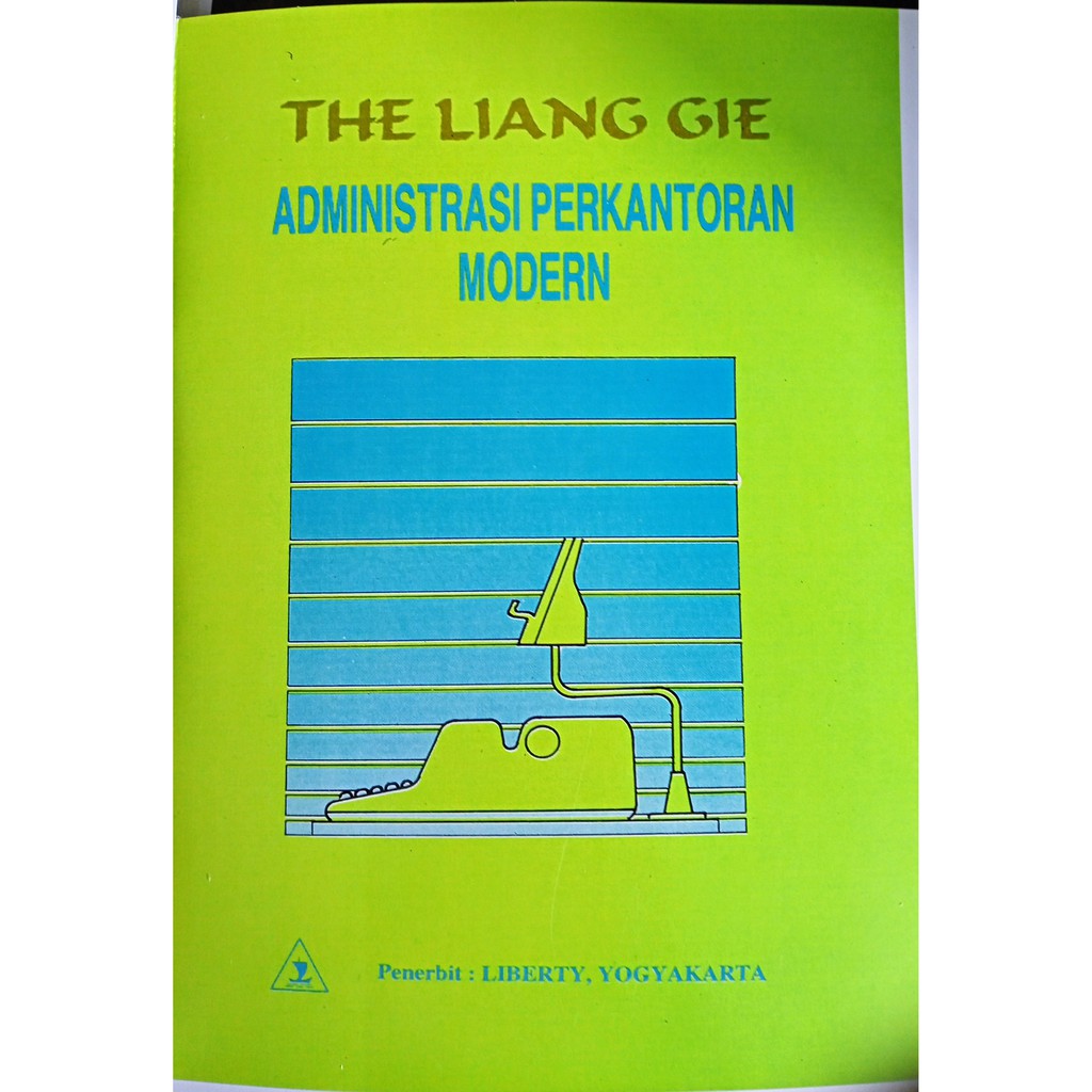 Buku The Liang Gie Administrasi Perkantoran Modern