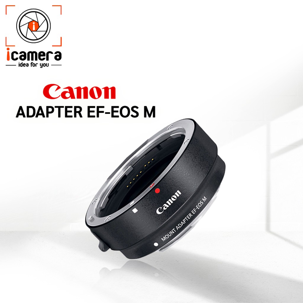 Canon Adapter EFEOS M [ Mount Lens Adapter ] รับประกันร้าน icamera 1ปี Shopee Thailand