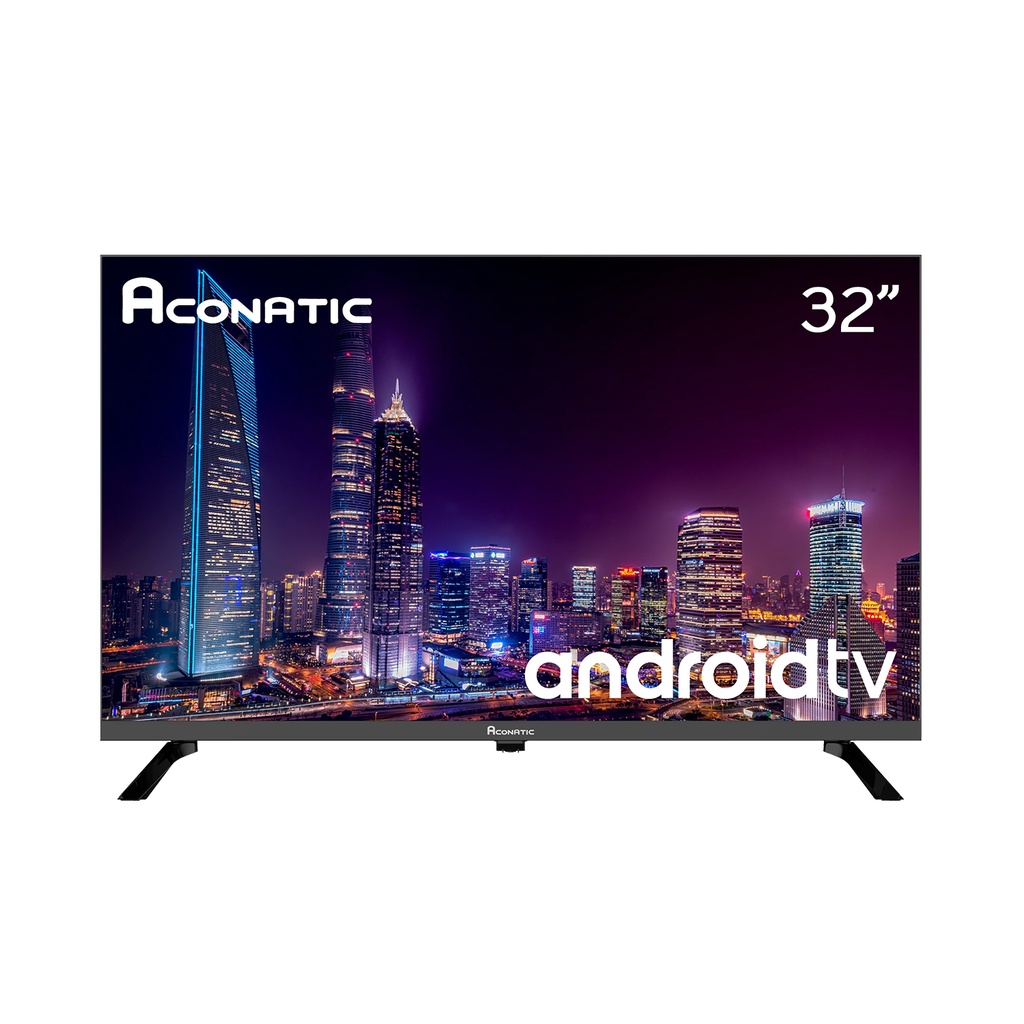 Aconatic LED Android TV HD แอลอีดี แอนดรอย ทีวี ขนาด 32 นิ้ว รุ่น