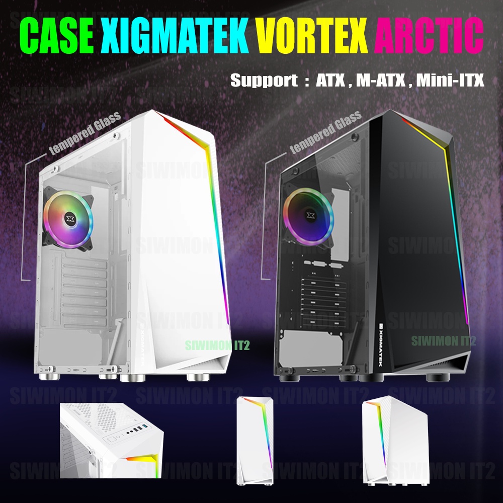 Case Xigmatek Vortex Arctic ATX with Tempered Glass Shopee Thailand