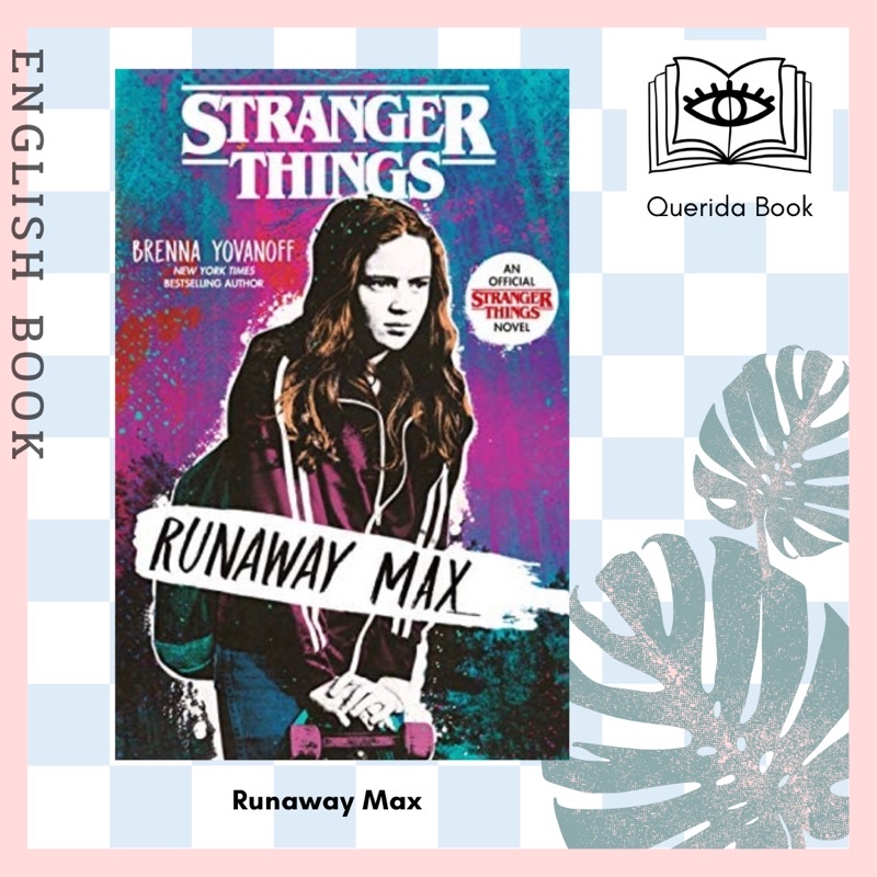 Querida Stranger Things Runaway Max querida.book ThaiPick