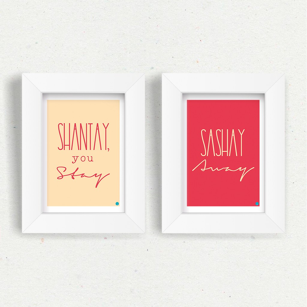 Kit Shantay You Stay Sashay away Quadros Decorativos para sala quarto