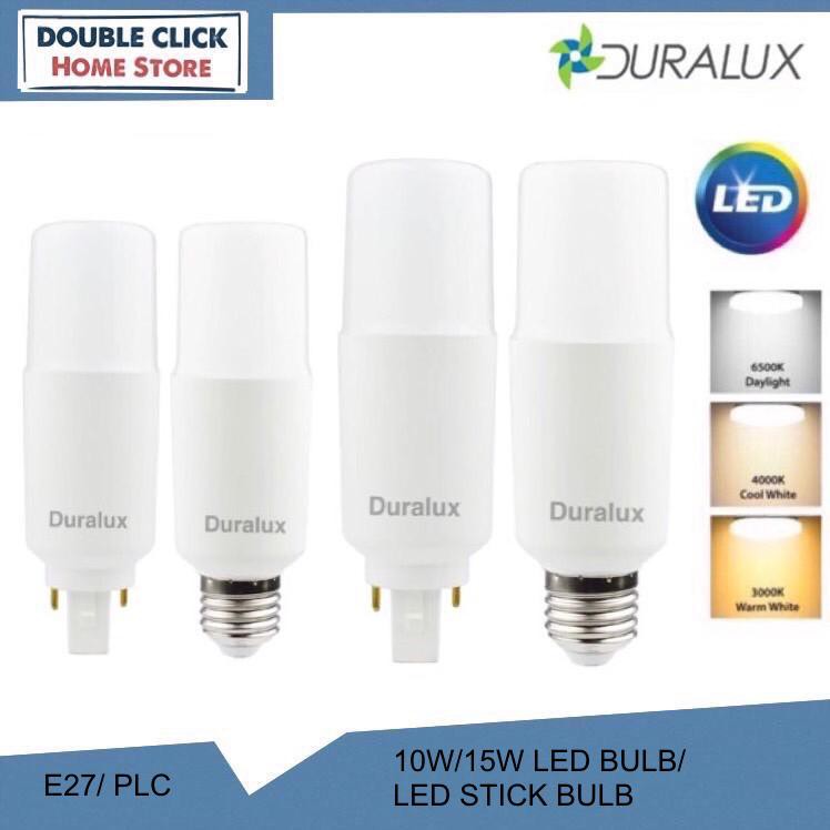 Duralux 10W/15W E27/PLC LED Stick Bulb LED Bulb (3000K/ 4000K/ 6500K