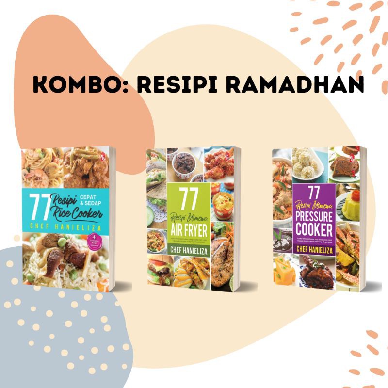 KOMBO Resipi Ramadhan Buku 77 Resipi Istimewa Cepat & Sedap Rice Cooker
