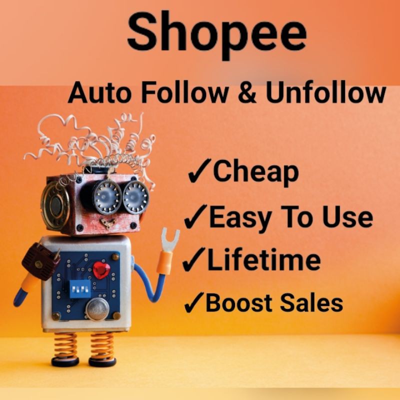 Shopee Auto Follow And Unfollow Bot (Lifetime) Shopee