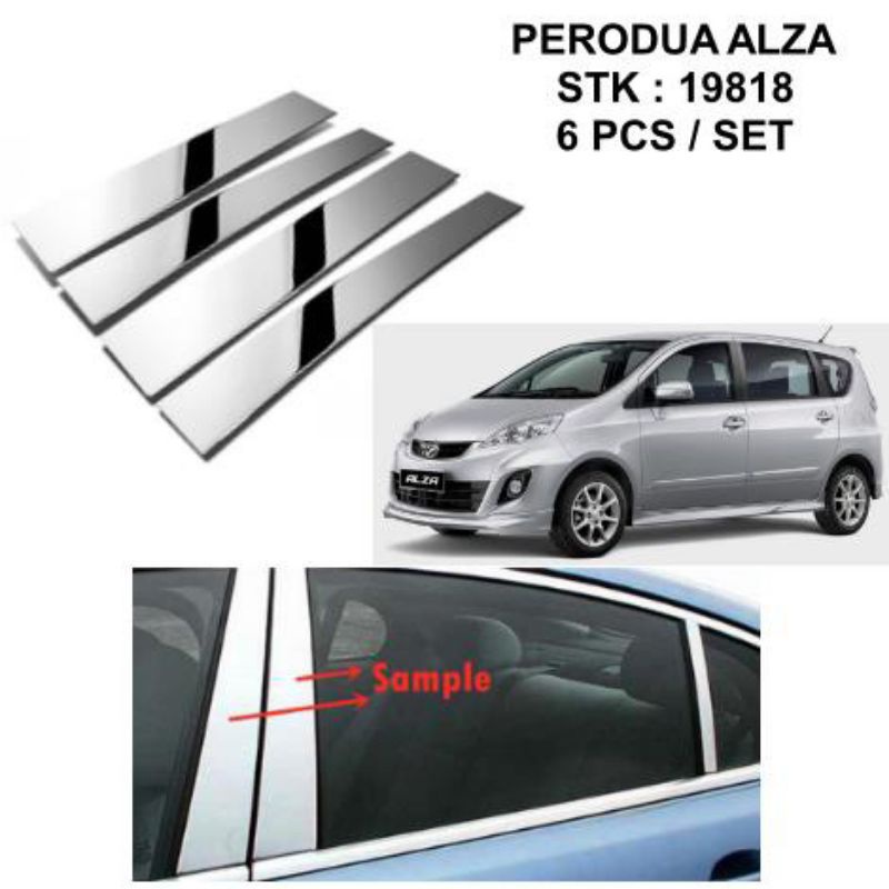 PERODUA ALZA WINDOW DOOR PILLAR BLACK / CHROME / GOLD (6 PCS/ SET