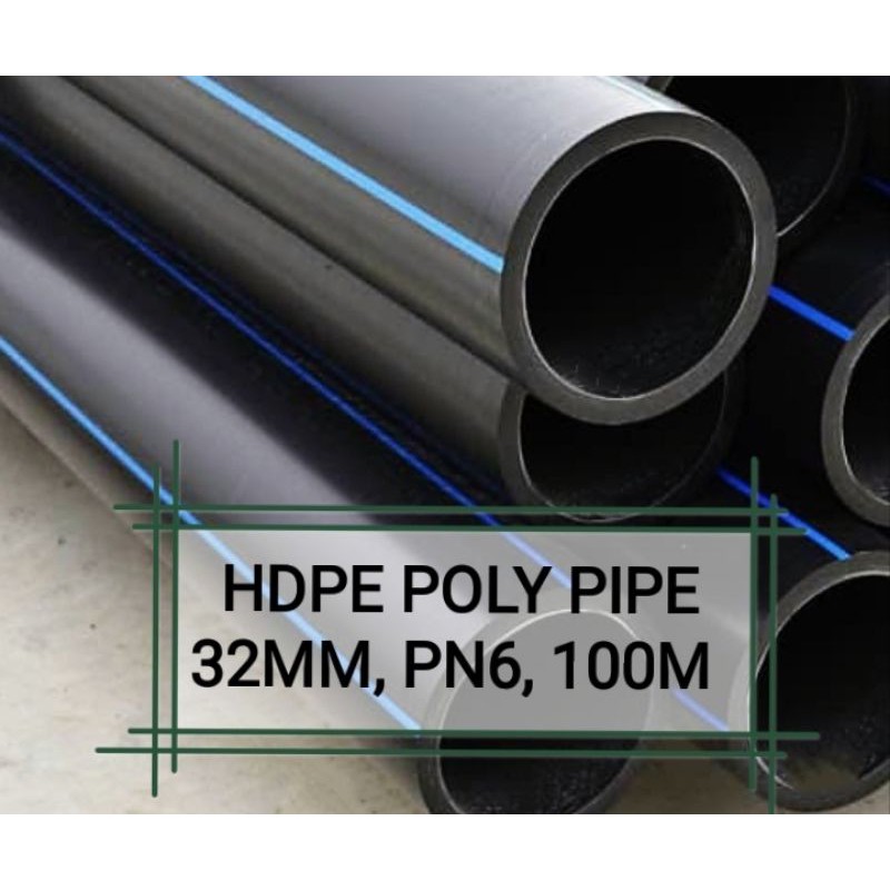 HDPE POLY PIPE (32MM) PN6 X 100M Shopee Malaysia