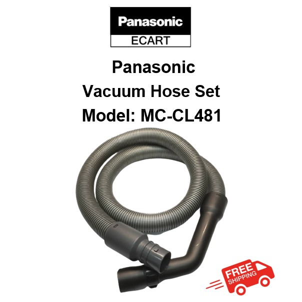 HOSE COMPLETE SET PANASONIC VACUUM HOSE COMPLETE SET FOR MODELS MCCL481 / MCCL483 Shopee