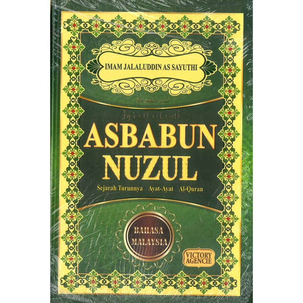 Buku ASBABUN NUZUL SEJARAH TURUNNYA AYATAYAT ALQURAN Shopee Malaysia