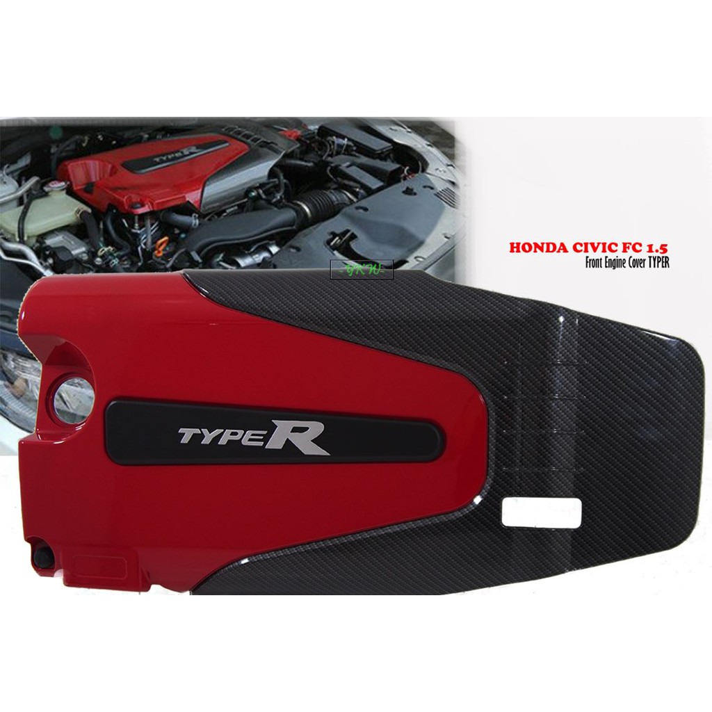 Honda Civic FC Type R Engine Cover 1617 10th Gen X 1.5L Turbo Shopee