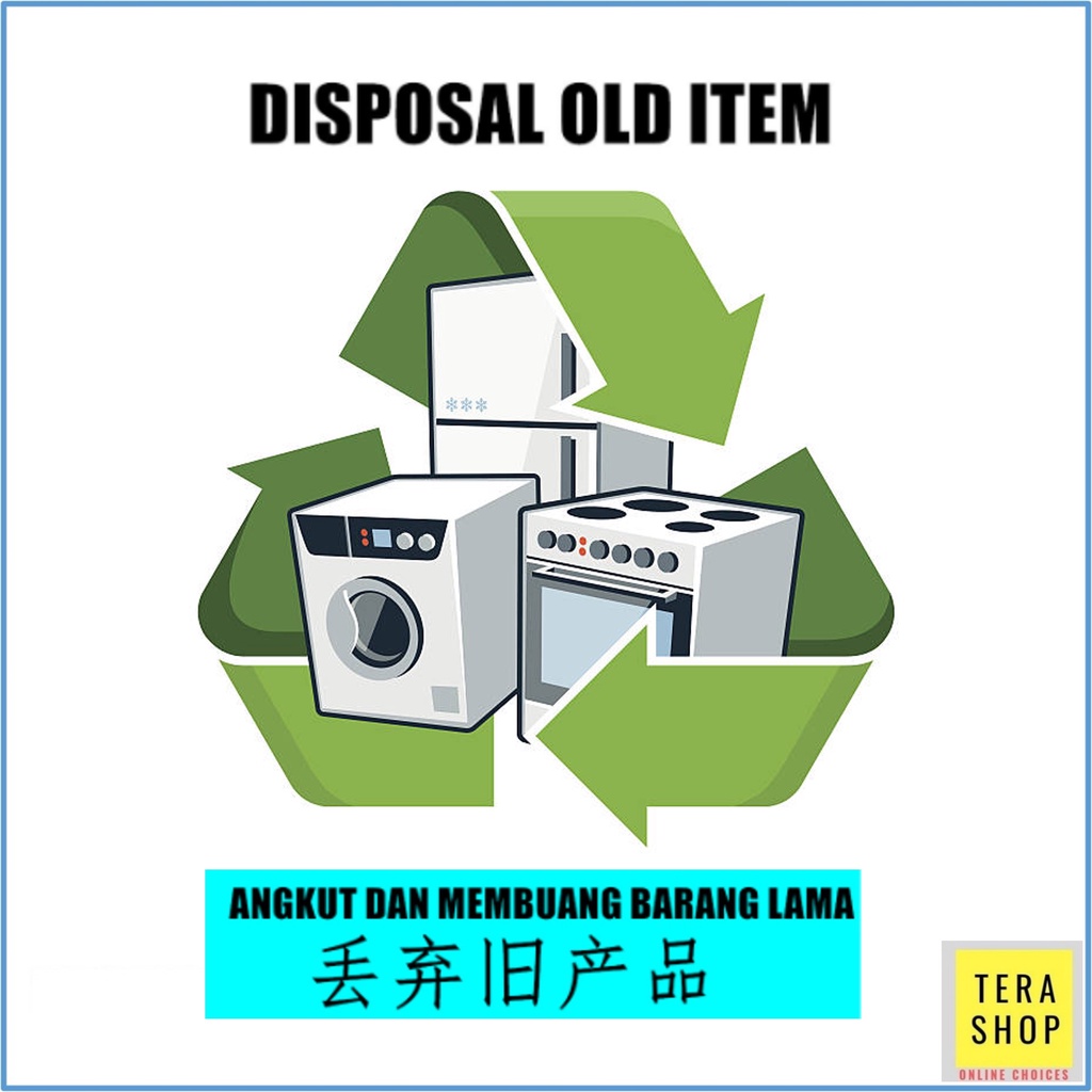 Disposal of Old Electrical Appliances Buang Alatalat Eletrikal Lama