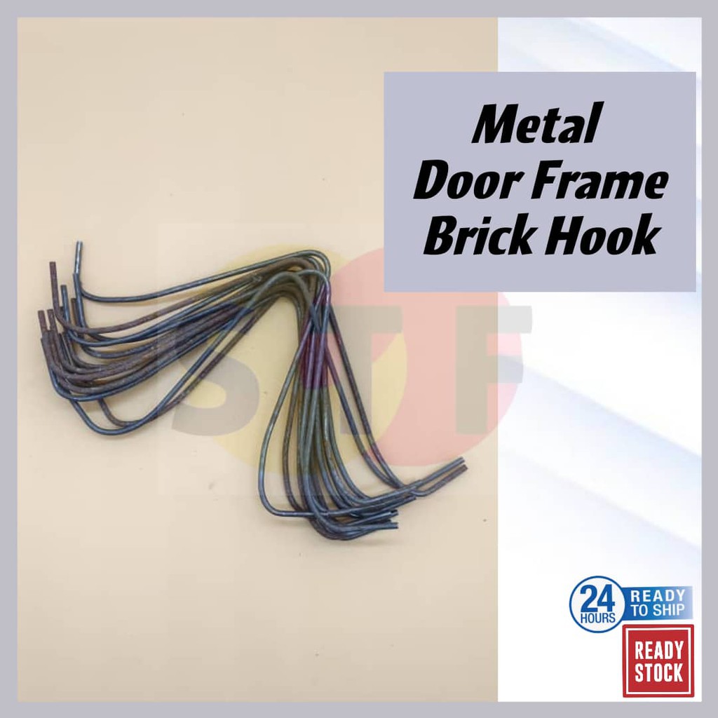 Metal Door Frame Brick Hook [besi sangkut pintu frame besi] Shopee