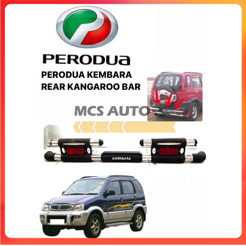 PERODUA KEMBARA REAR BUMPER KANGAROO BAR CHROME WITH BUMPER REFLECTOR