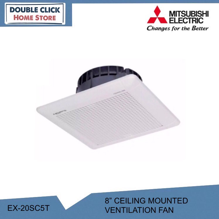 Mitsubishi EX20SC5T 8" Ceilingtype Ventilation (Exhaust) Fan Shopee