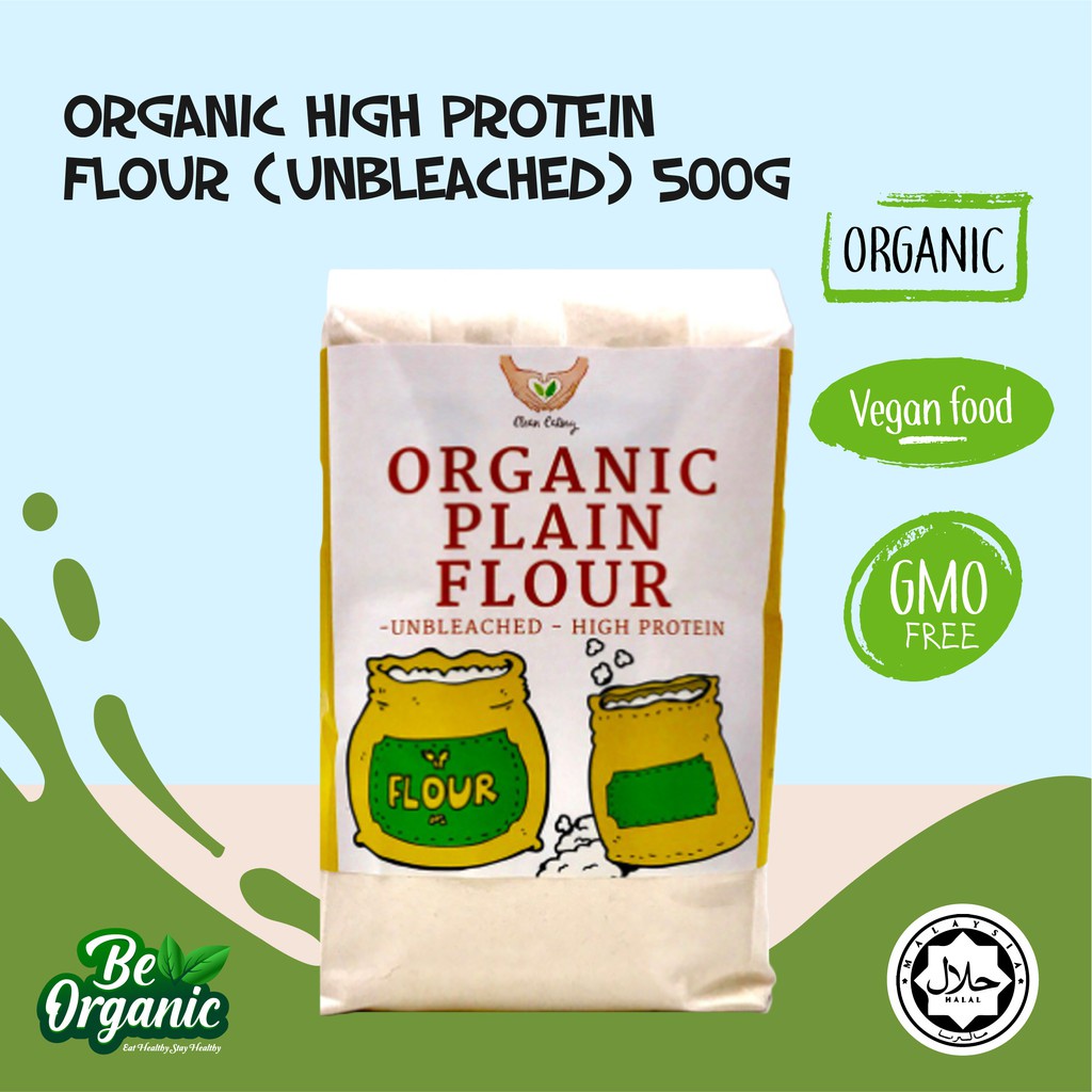 Be Organic Certified Organic Clean Eating Organic High Protein Flour