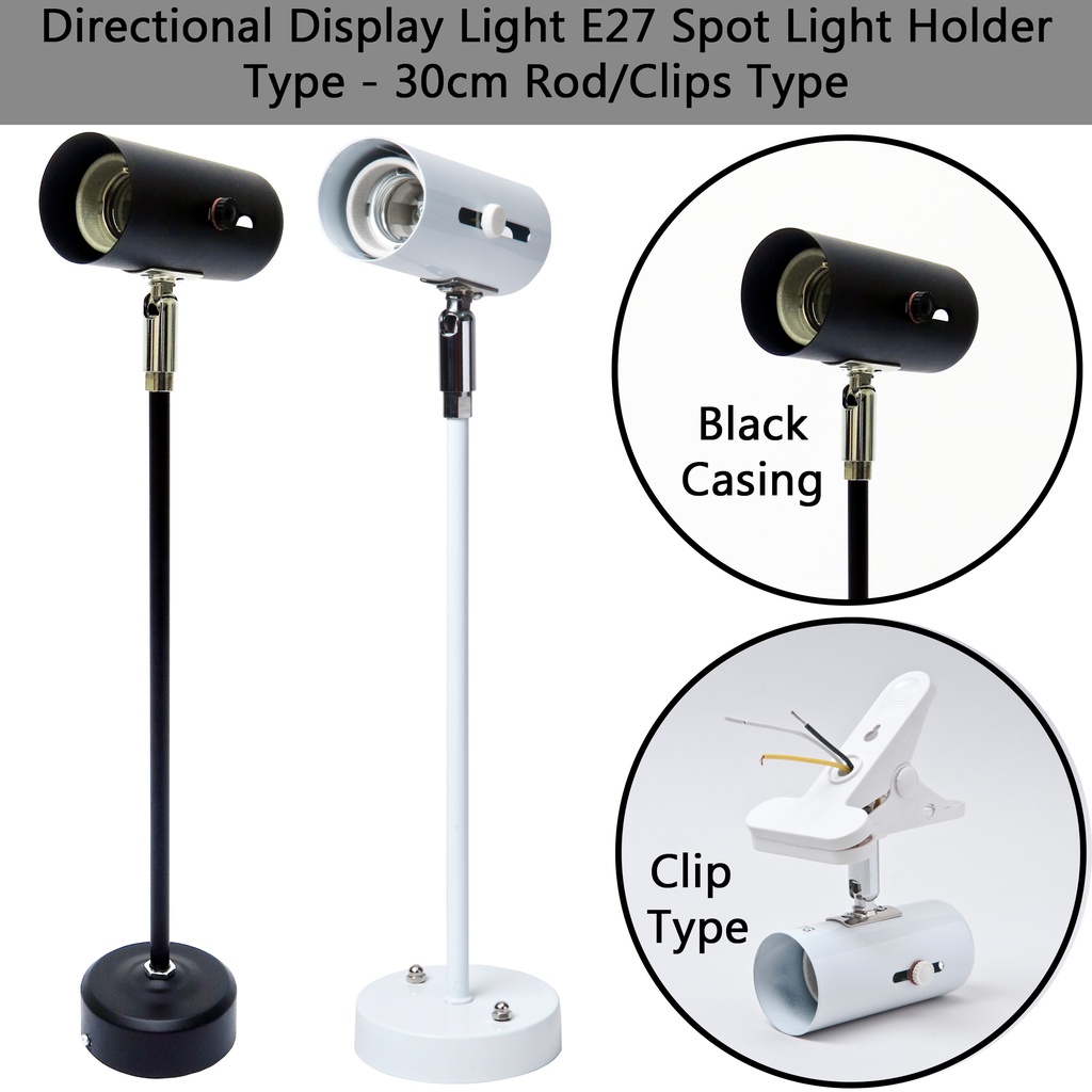 3H 0010/0014 Directional Display Light E27 Spot Light Holder [30cm Rod