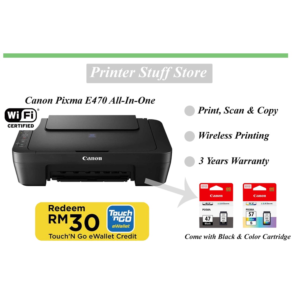 CANON PIXMA E470 AllInOne Wireless Printer (Free RM30 Touch n Go Ewallet) Free Hand Drill