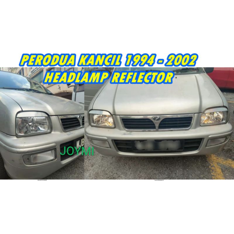 PERODUA KANCIL 19942002 HEADLAMP EYEBROW REFLECTOR 1 PAIR Shopee