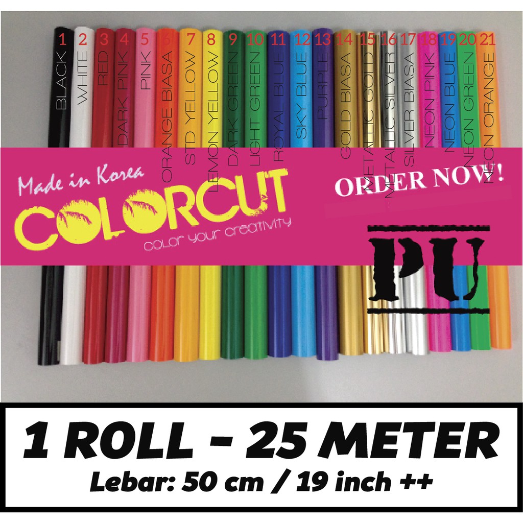 PU Vinyl Korea ColorCut ( 1 Roll = 25 Meter ) Jenis Easy Peel ( Gam