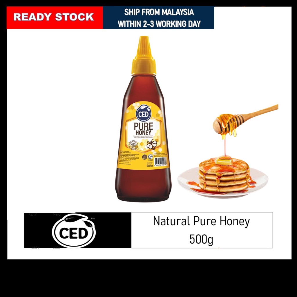 Ready Stock CED Pure Honey 500g Expire 2024 Shopee Malaysia