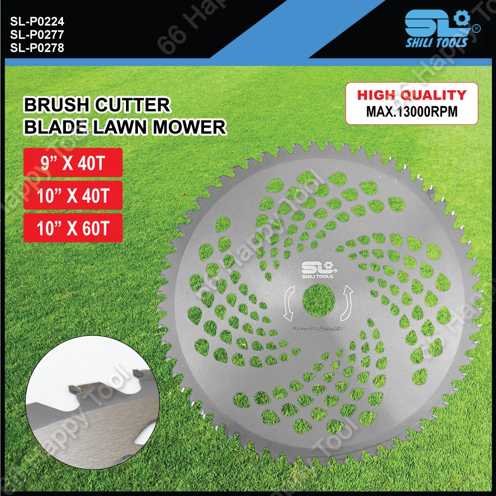 Shili Tools 9 / 10 Inch Brush Cutter Blade Grass Trimmer 40T 60T