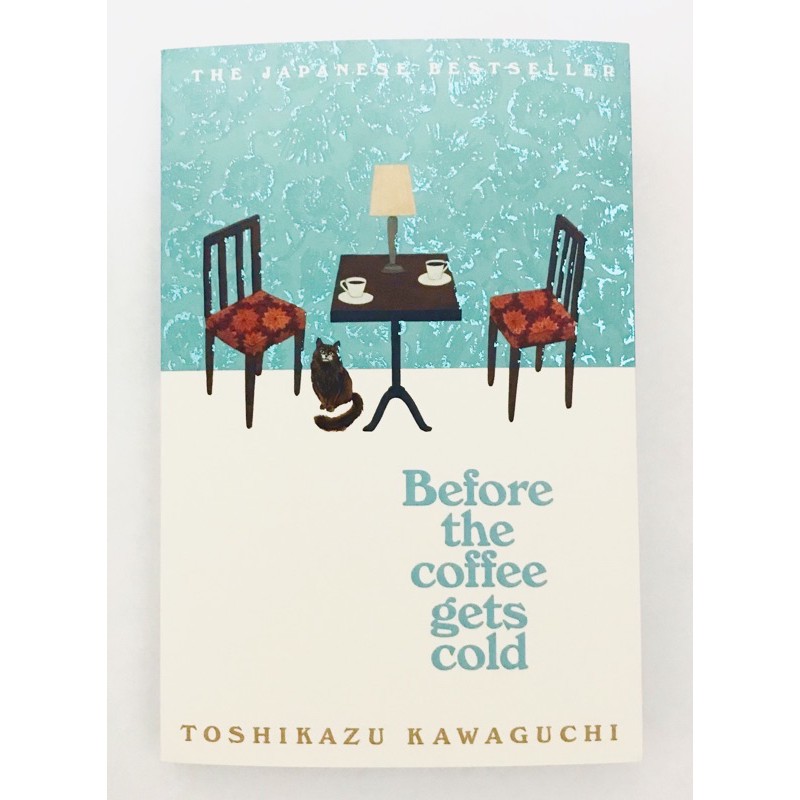 Before the coffee gets cold Toshikazu Kawaguchi Shopee Malaysia