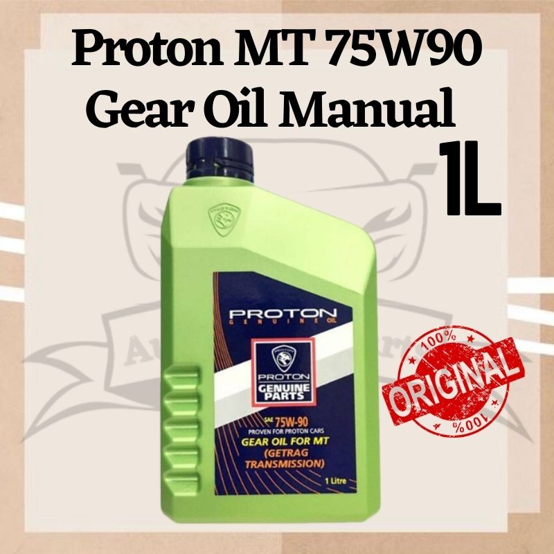 Proton MT 75W90 Minyak GearBox Manual 1liter Original Manual