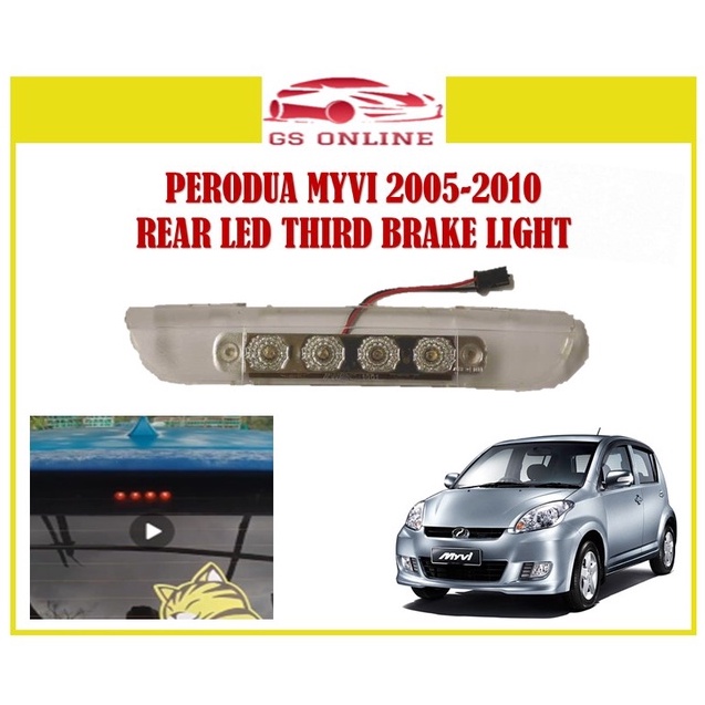 PERODUA MYVI SE SE2 2005 2006 2007 2008 2009 2010 REAR THIRD BRAKE LAMP