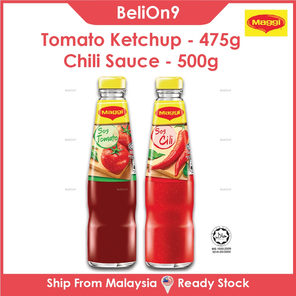 [BeliOn9] Nestle MAGGI Tomato Ketchup 475g / Chilli Sauce 500g Shopee Malaysia